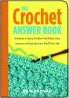 The Crochet Answer Book