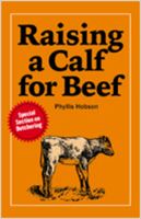 Raising a Calf for Beef